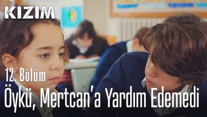 Öykü hastalığı yüzünden Mertcan'a yardım edemedi - Kızım 12. Bölüm