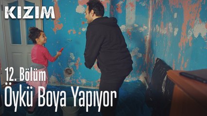 Öykü boya yapıyor - Kızım 12. Bölüm