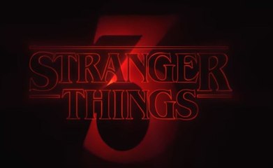 Stranger Things season 3 teaser titre - Netflix 2019