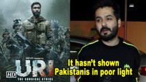 ‘Uri’ hasn’t shown Pakistanis in poor light: Director Aditya Dhar