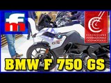 BMW F 750 GS en el Salón de Milán EICMA 2017