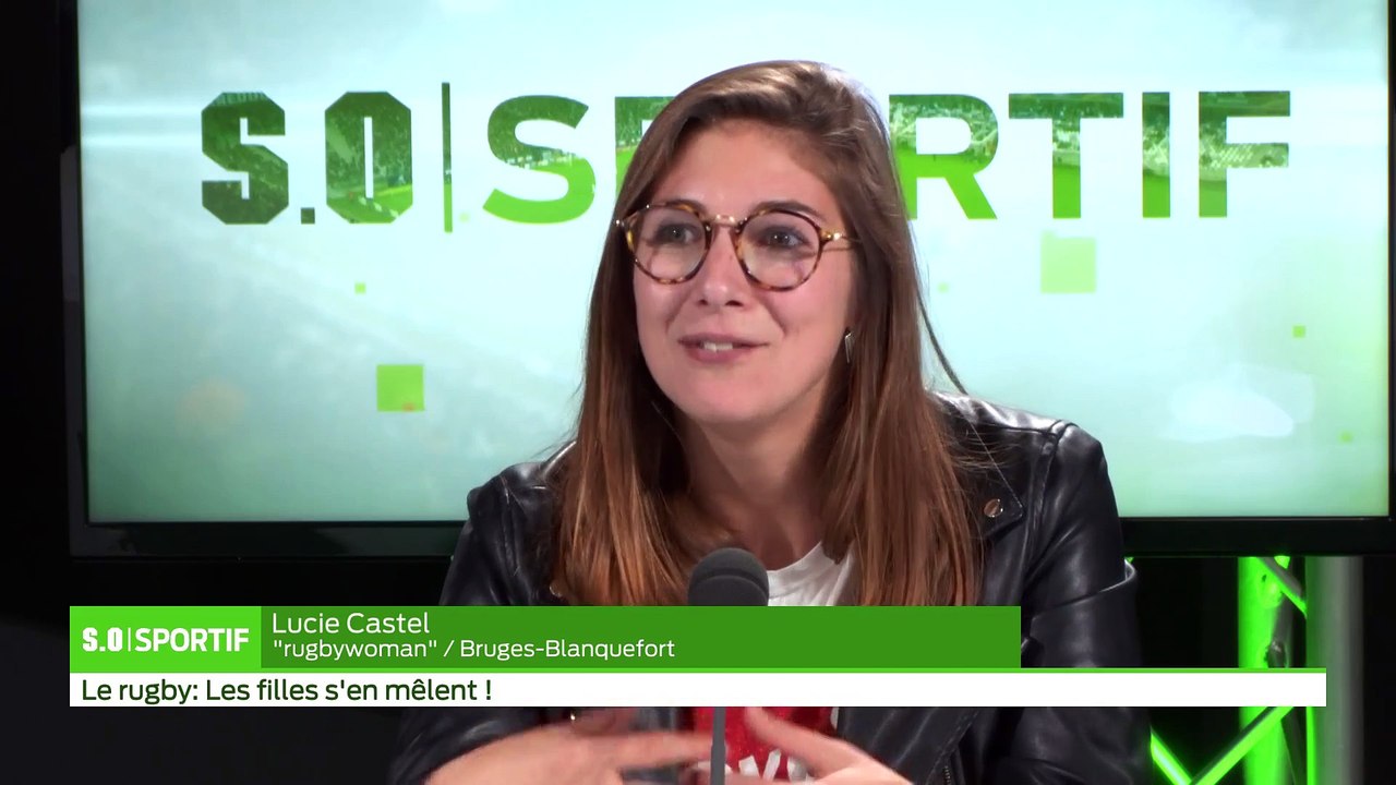 SO Sport - Lundi 10 décembre - Le rugby: Les filles s'en mêlent !