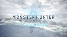 Monster Hunter World : Iceworld - Teaser d'annonce