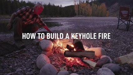 Why To Make a Keyhole Fire