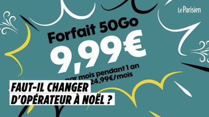 Forfaits internet et mobile à prix cassés : faut-il changer d'opérateur à Noël ?