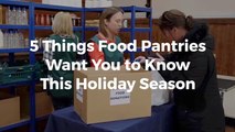 What We Need To Know About Food Pantries During The Holidays