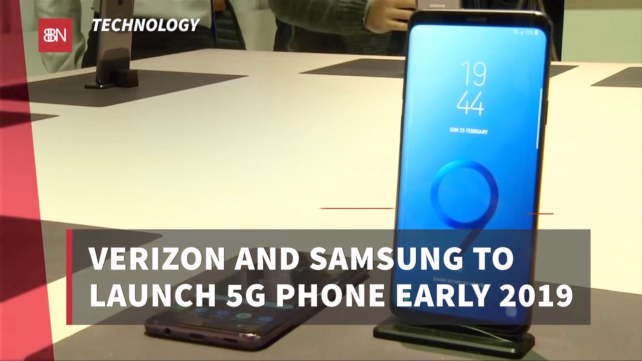 Verizon And Samsung Will Release 5G Phones Very Soon