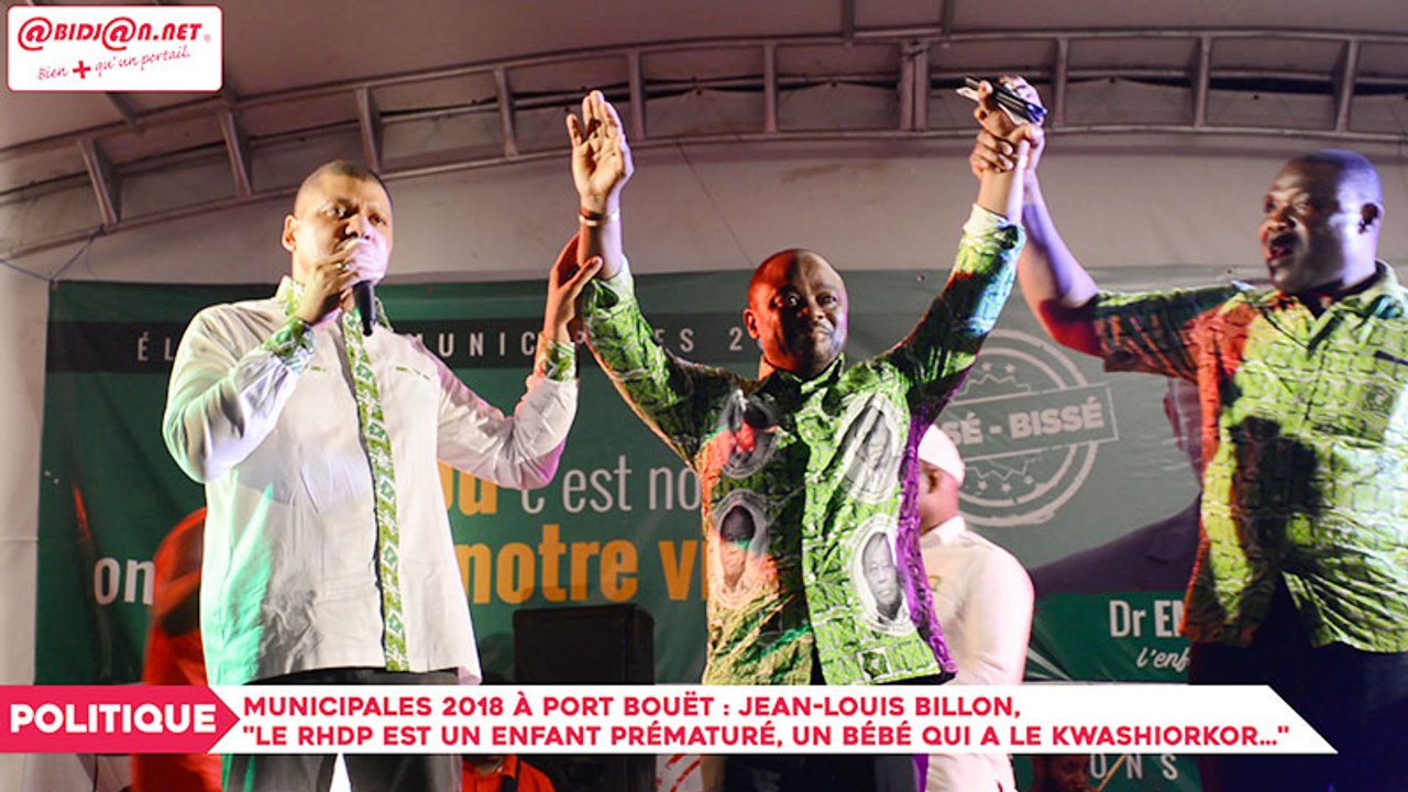 Municipales 2018 à Port Bouët - Municipales 2018 à Port Bouët - Jean-Louis Billon,  "Le RHDP est un enfant prématuré, un bébé qui a le kwashiorkor…"