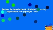 Review  An Introduction to Statistical Learning: with Applications in R (Springer Texts in