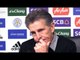 Claude Puel Full Pre-Match Press Conference - Leicester v Tottenham - Premier League