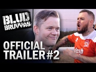 Blud Bruvvas Trailer #2 (2018) | CHAOS IS COMING!