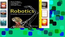 Popular Robotics: Modelling, Planning and Control (Advanced Textbooks in Control and Signal