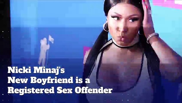 Nicki Minaj's New Boyfriend is a Registered Sex Offender