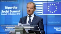 Tusk Says EU Will Not Negotiate Brexit Again