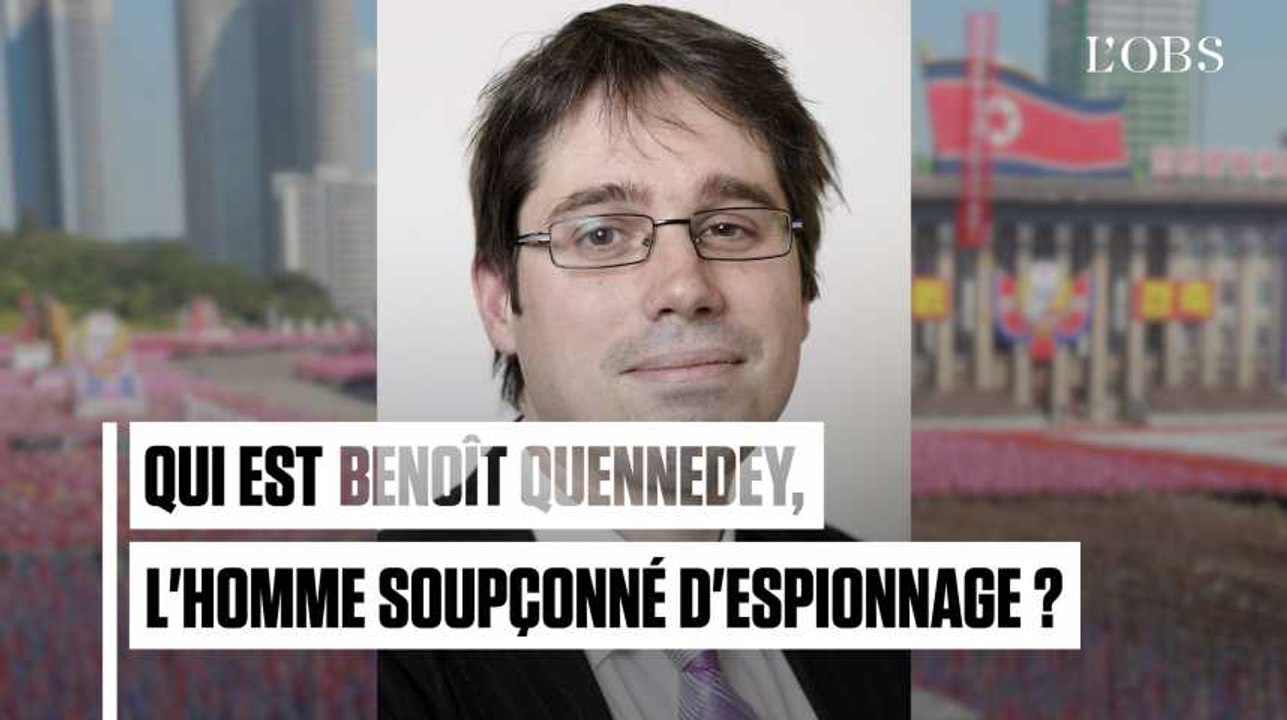 Qui est Benoît Quennedey, soupçonné d'espionnage en faveur de la Corée du Nord ?
