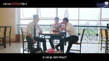 (Phần 1)Lớp học bá đạo - Tập 3 - Phim học đường