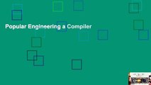 Popular Engineering a Compiler