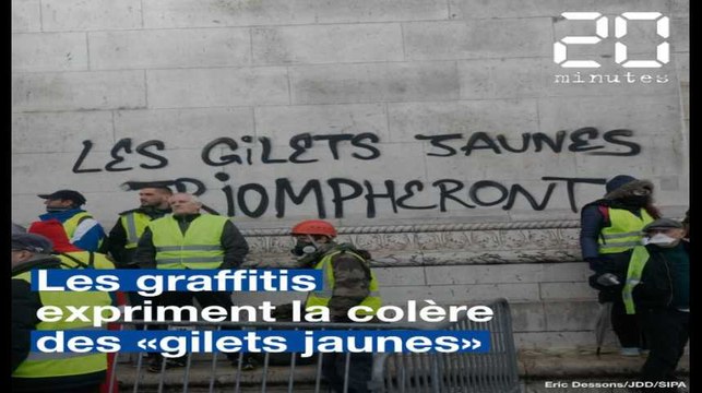 «Gilets jaunes»: Quand les graffitis expriment la colère des manifestants