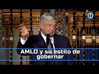 AMLO y su estilo de gobernar