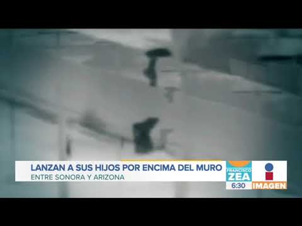 Avientan niños por encima del muro fronterizo | Noticias con Francisco Zea