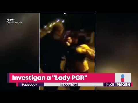Lady PGR ya es investigada por la PGR | Noticias con Yuriria Sierra