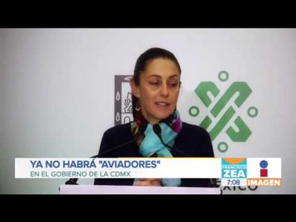 Claudia Sheinbaum anunció que ya no habrá "aviadores" en su gobierno | Noticias con Zea