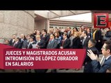 Jueces y magistrados acusan intromisión contra el Poder Judicial