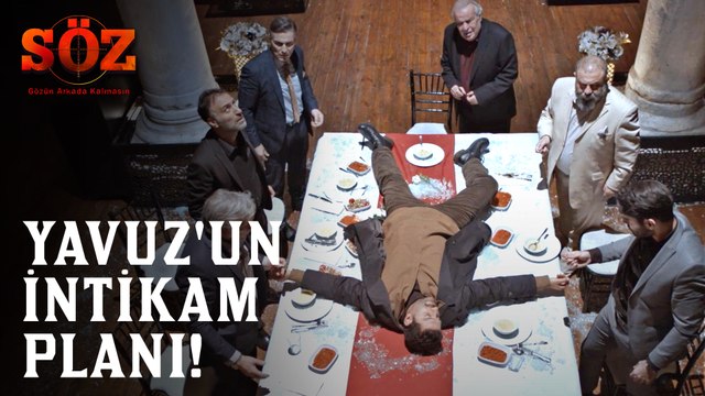 Söz | 63.Bölüm - Yavuz'un İntikam Planı!