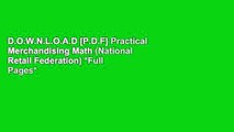 D.O.W.N.L.O.A.D [P.D.F] Practical Merchandising Math (National Retail Federation) *Full Pages*
