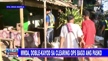 MMDA, doble-kayod sa clearing ops bago ang Pasko
