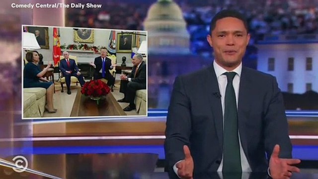 Trevor Noah Pokes Fun At Trump, Pelosi and Schumer's Oval Office Spat