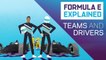 Beginner's Guide To Teams And Drivers | Formula E Explained | ABB FIA Formula E Championship