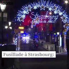 Fusillade à Strasbourg: ce que l'on sait