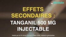 Tanganil 500 mg injectable : les effets secondaires