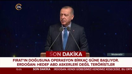 Erdoğan'dan Fırat'ın doğusuna operasyon mesajı
