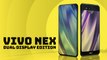 New Vivo NEX smartphone has two screens