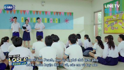 [Vietsub - BL] Tình Yêu Vô Vọng (My Dear Loser - Edge Of 17) - Tập 06