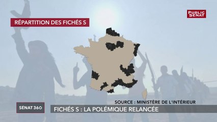 Fichés S : la polémique relancée