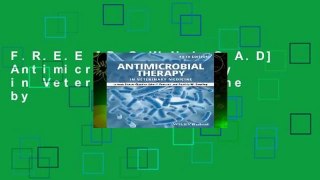 F.R.E.E [D.O.W.N.L.O.A.D] Antimicrobial Therapy in Veterinary Medicine by