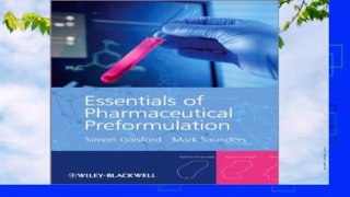 [P.D.F] Essentials of Pharmaceutical Preformulation by Simon Gaisford