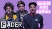SOB X RBE replace the national anthem with Keak Da Sneak’s “That Go,” resurrect Tupac & more | 'Would You Rather' Season 1 Episode 14