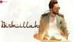 New Songs - Bismillah - HD(Full Songs) - Official Music Video - Rajdeep Chatterjee & Sara Khan - PK hungama mASTI Official Channel