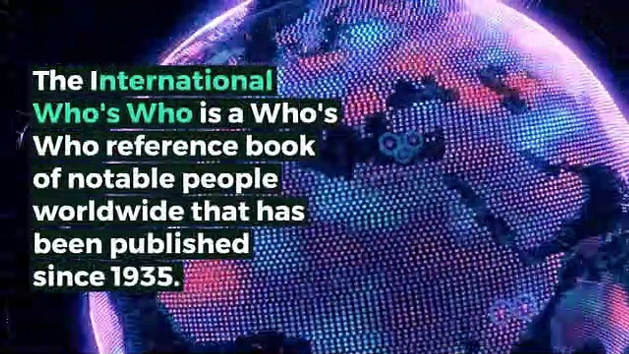 What is INTERNATIONAL WHO'S WHO? What does INTERNATIONAL WHO'S WHO mean? INTERNATIONAL WHO'S WHO meaning - INTERNATIONAL WHO'S WHO definition - INTERNATIONAL WHO'S WHO explanation
