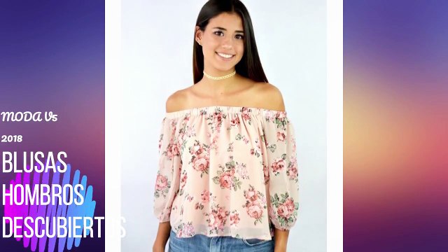 Depresión autobiografía Calamidad BLUSAS HOMBROS DESCUBIERTOS 2018- 2019 MODA V5 - Vídeo Dailymotion