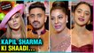 Rakhi Sawant, Sambhavna Seth, Helly Shah REACTION On Kapil Sharma Wedding At ITA Awards 2018