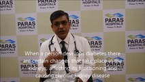 Diabetes and Its Effect on Kidney by Dr. P N Gupta, Paras Hospital Gurgaon #DiabetesSeyAzadi