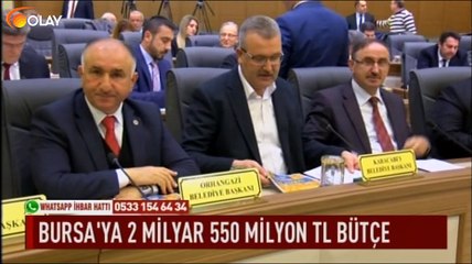 Bursa'ya 2 milyar 500 milyon tl bütçe