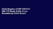 Chris Bryant s CCNP SWITCH 300-115 Study Guide (Ccnp Success) by Chris Bryant