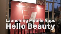 Launching Mobile Apps Hello Beauty