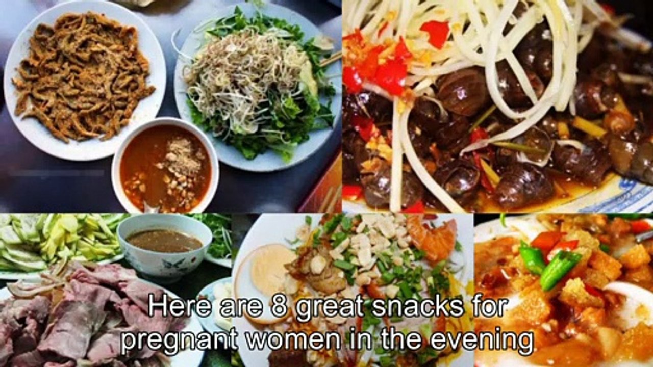 8 good snacks for pregnant women every evening, beautiful skin, fetal brain